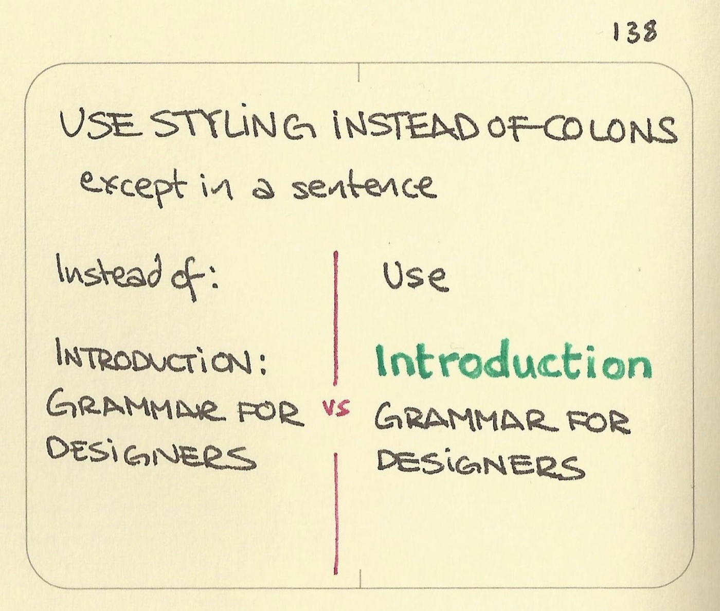 Use styling instead of colons